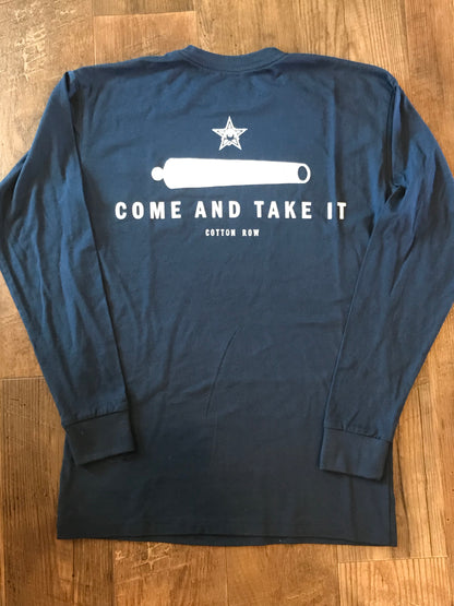 Come and Take It- Long Sleeve
